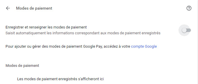 Désactiver l'enregistrement des modes de paiement dans Chrome